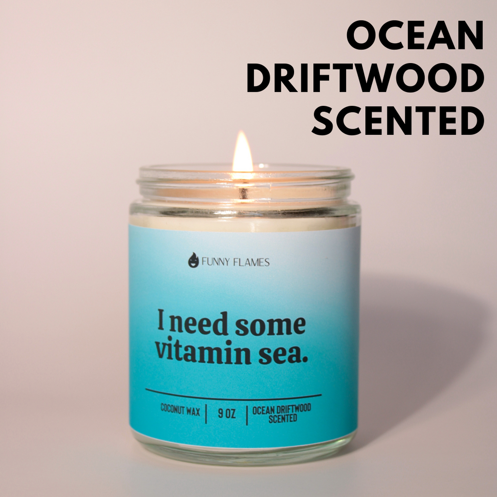 I Need Some Vitamin Sea