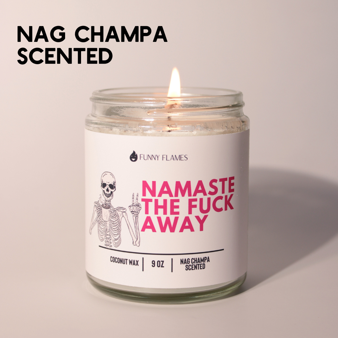 Namaste The Fuck Away