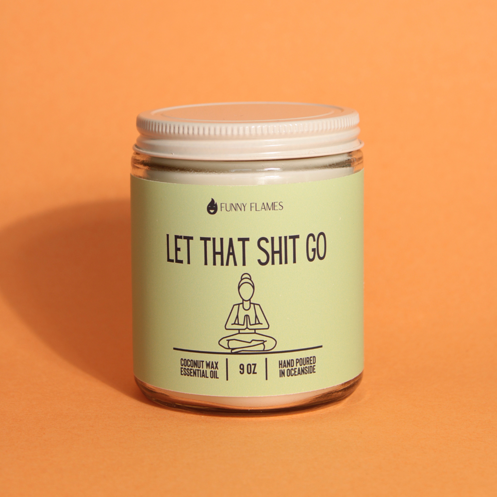 Let That Shit Go (green)